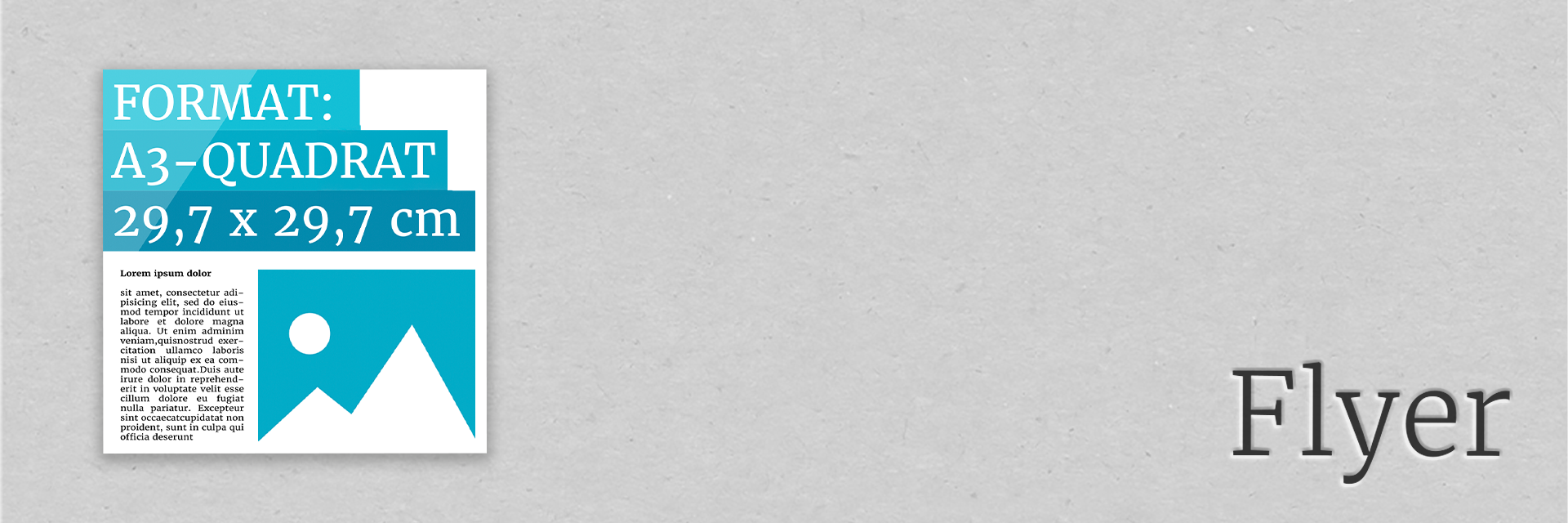 Flyer | DIN A3-Quadrat | 29,7 x 29,7 cm